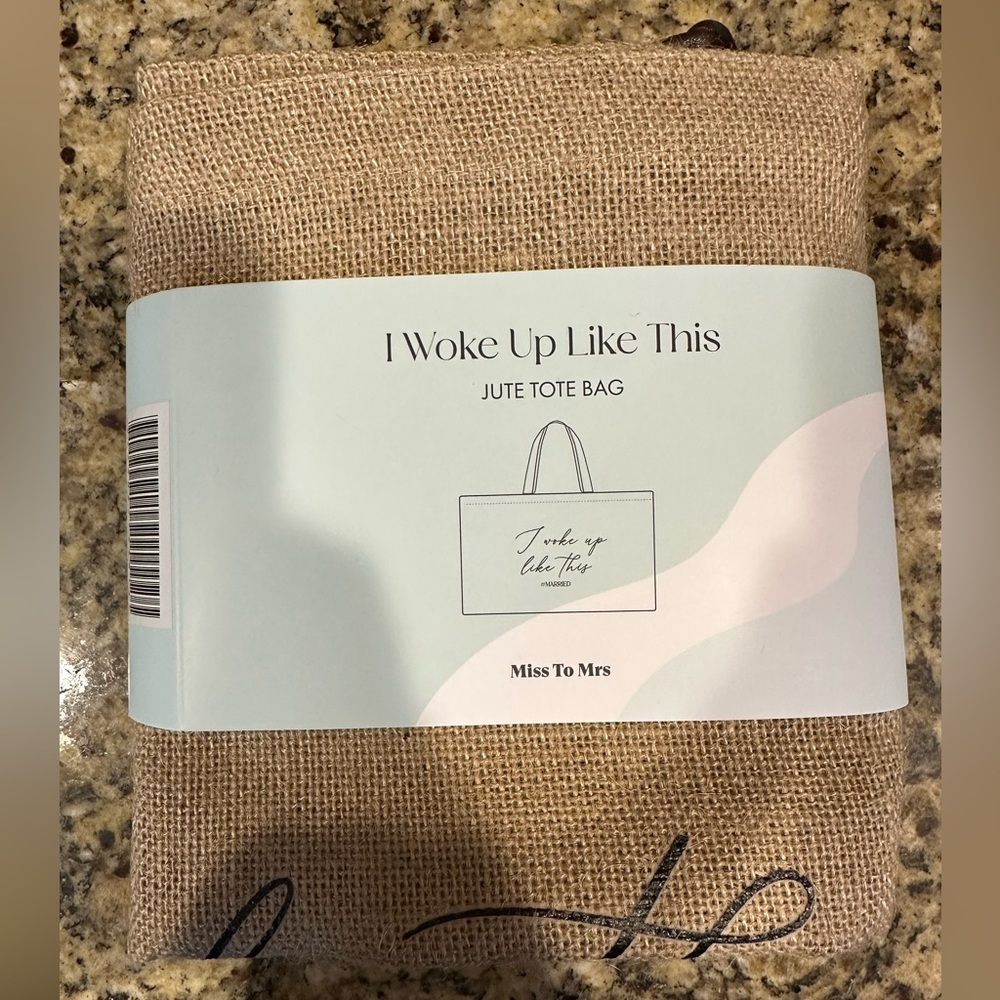 Miss to Mrs “I Woke Up Like This #Married” Tote Bag
